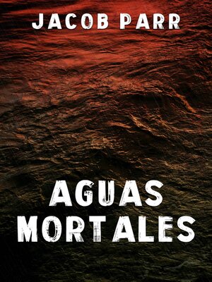 cover image of Aguas Mortales